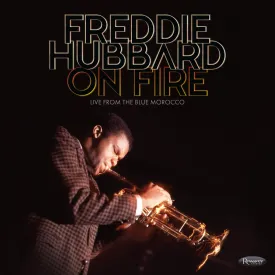 On Fire: Live From The Blue Morocco